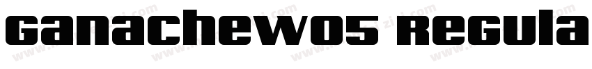 GanacheW05 Regular Regular字体转换
